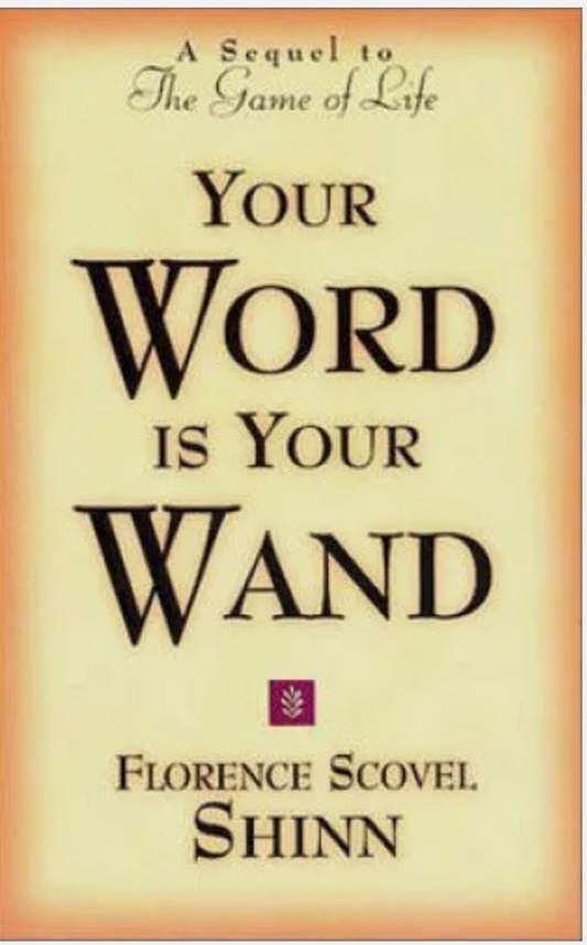 'Your Word is your Wand'